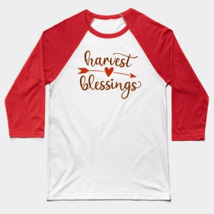 Harvest Blessings Baseball T-Shirt